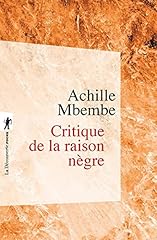 Critique raison nègre d'occasion  Livré partout en France
