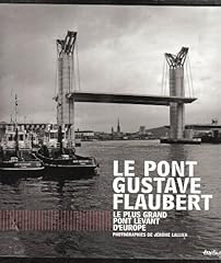 Pont gustave flaubert d'occasion  Livré partout en France