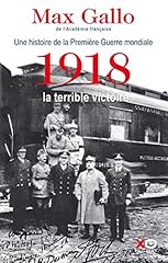 1918 terrible victoire d'occasion  Livré partout en France