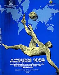 Azzurri 1990.storia bibliograf usato  Spedito ovunque in Italia 