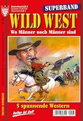 Superband wild west gebraucht kaufen  Wird an jeden Ort in Deutschland