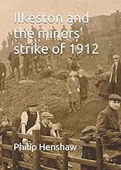 Ilkeston miners strike for sale  Delivered anywhere in UK