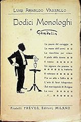 Dodici monologhi gandolin. usato  Spedito ovunque in Italia 