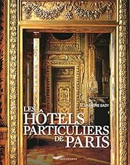Hôtels particuliers paris d'occasion  Livré partout en France