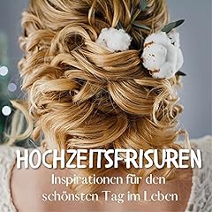Hochzeitsfrisuren inspiratione gebraucht kaufen  Wird an jeden Ort in Deutschland
