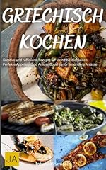 Griechisch kochen authentische gebraucht kaufen  Wird an jeden Ort in Deutschland