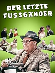 Letzte fussgänger gebraucht kaufen  Wird an jeden Ort in Deutschland