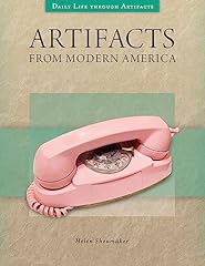 Artifacts modern america for sale  Delivered anywhere in USA 