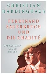 Ferdinand sauerbruch charité gebraucht kaufen  Wird an jeden Ort in Deutschland