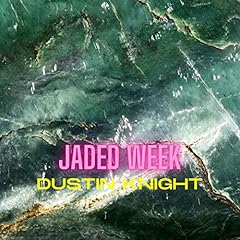 Jaded week gebraucht kaufen  Wird an jeden Ort in Deutschland