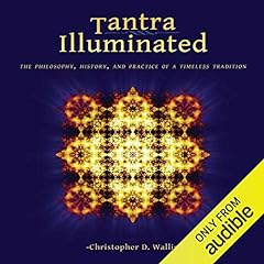 Tantra illuminated philosophy for sale  Delivered anywhere in USA 