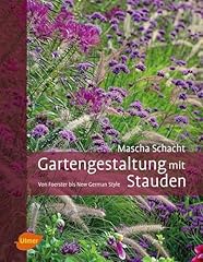 Gartengestaltung stauden foers gebraucht kaufen  Wird an jeden Ort in Deutschland