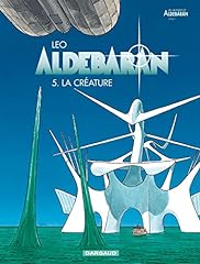 Aldebaran tome créature d'occasion  Livré partout en France