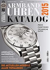 Armbanduhren katalog 2015 gebraucht kaufen  Wird an jeden Ort in Deutschland