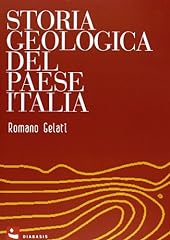 Storia geologica del usato  Spedito ovunque in Italia 