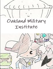 Oakland military institute for sale  Delivered anywhere in USA 