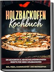 Holzbackofen kochbuch leckerst gebraucht kaufen  Wird an jeden Ort in Deutschland