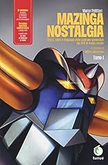 Mazinga nostalgia. storia usato  Spedito ovunque in Italia 