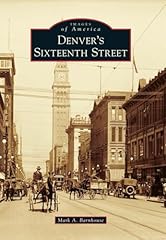 Denver sixteenth street for sale  Delivered anywhere in USA 