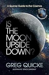 Is the Moon Upside Down?: A Quicke Guide to the Cosmos, used for sale  Delivered anywhere in Ireland