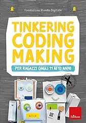 Tinkering coding making usato  Spedito ovunque in Italia 