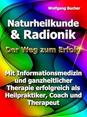 Naturheilkunde radionik weg gebraucht kaufen  Wird an jeden Ort in Deutschland
