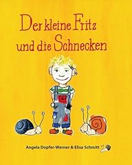 Kleine fritz schnecken gebraucht kaufen  Wird an jeden Ort in Deutschland