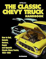 The Classic Chevy Truck Handbook HP 1534: How to Rod, for sale  Delivered anywhere in USA 