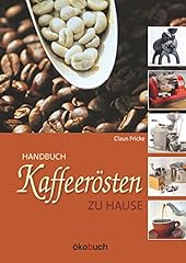 Kaffeerösten hause gebraucht kaufen  Wird an jeden Ort in Deutschland