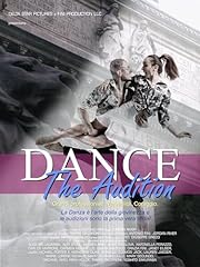 Dance. the audition usato  Spedito ovunque in Italia 