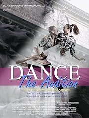 Dance. the audition usato  Spedito ovunque in Italia 