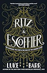 Ritz escoffier hotelier for sale  Delivered anywhere in UK
