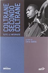 Coltrane secondo coltrane. usato  Spedito ovunque in Italia 