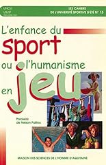 Enfance sport humanisme d'occasion  Livré partout en France