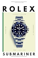 Rolex submariner histoire d'occasion  Livré partout en Belgiqu