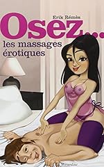 Osez massages érotiques d'occasion  Livré partout en Belgiqu