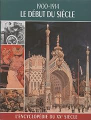 debut xxe siecle d'occasion  Livré partout en France