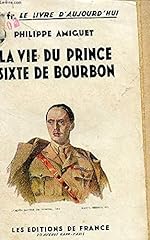 Vie prince sixte d'occasion  Livré partout en France