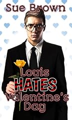 Louis hates valentine gebraucht kaufen  Wird an jeden Ort in Deutschland