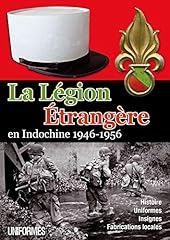 Légion etrangère indochine d'occasion  Livré partout en France