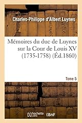 Mémoires duc luynes d'occasion  Livré partout en France
