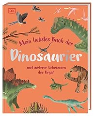 Liebstes buch dinosaurier gebraucht kaufen  Wird an jeden Ort in Deutschland