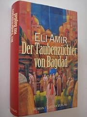 Taubenzüchter bagdad gebraucht kaufen  Wird an jeden Ort in Deutschland
