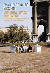 Comunità spazio monumento. usato  Spedito ovunque in Italia 