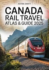 Canada rail travel for sale  Delivered anywhere in UK
