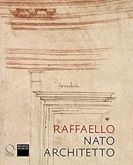 Raffaello nato architetto usato  Spedito ovunque in Italia 