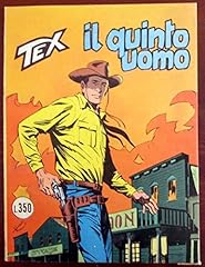Tex. quinto uomo. usato  Spedito ovunque in Italia 
