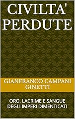 Civilta perdute oro usato  Spedito ovunque in Italia 