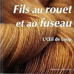 Fils rouet fuseau d'occasion  Livré partout en France