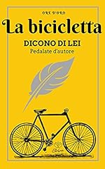 Bicicletta. dicono lei. usato  Spedito ovunque in Italia 